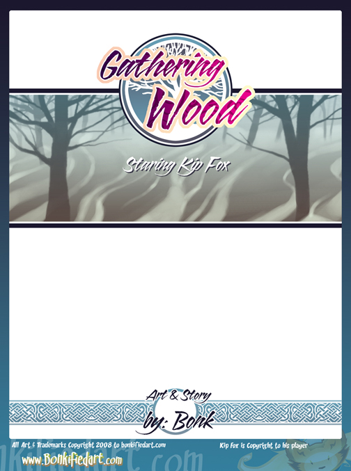 (Bonk) Gathering Wood {16}